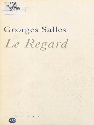 cover image of Le regard